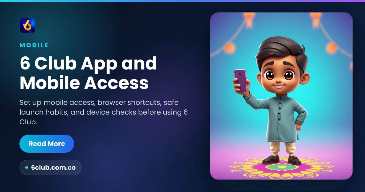 6 Club App and Mobile Access