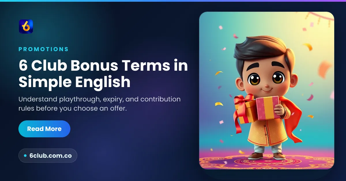 6 Club Bonus Terms in Simple English