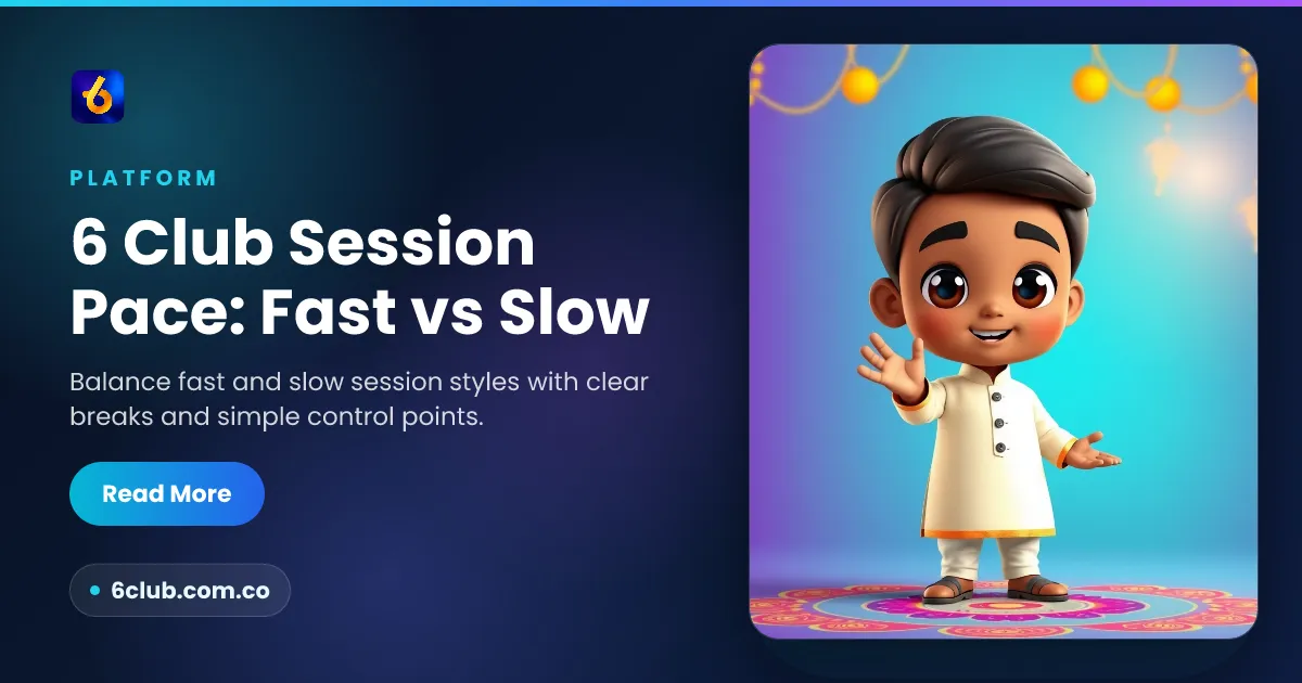 6 Club Session Pace: Fast vs Slow