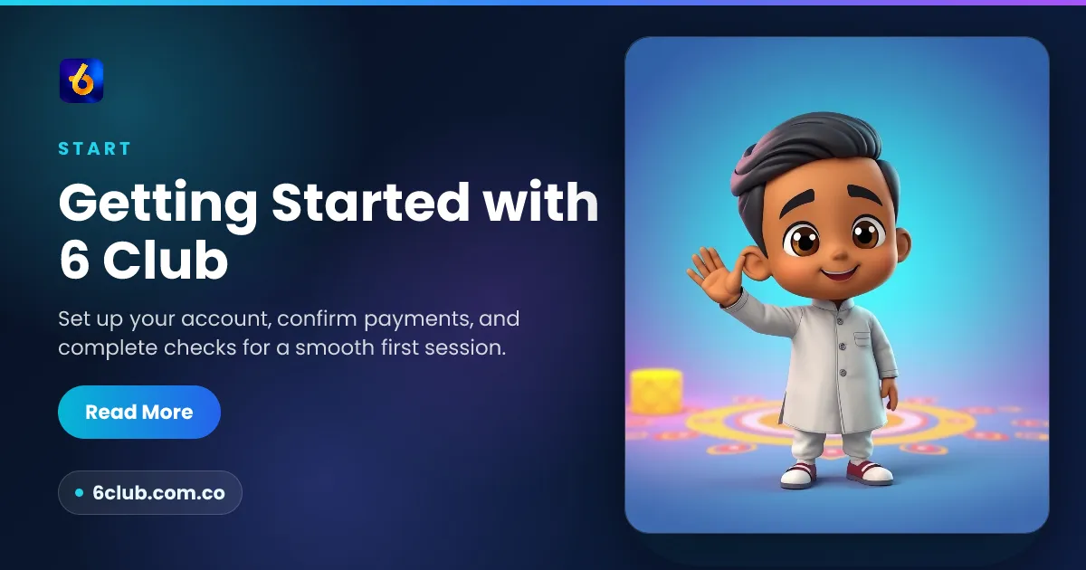 Getting Started with 6 Club