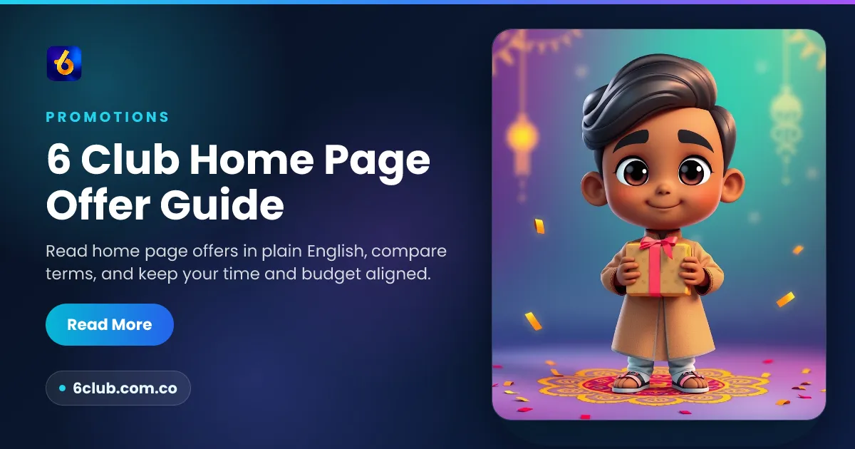 6 Club Home Page Offer Guide