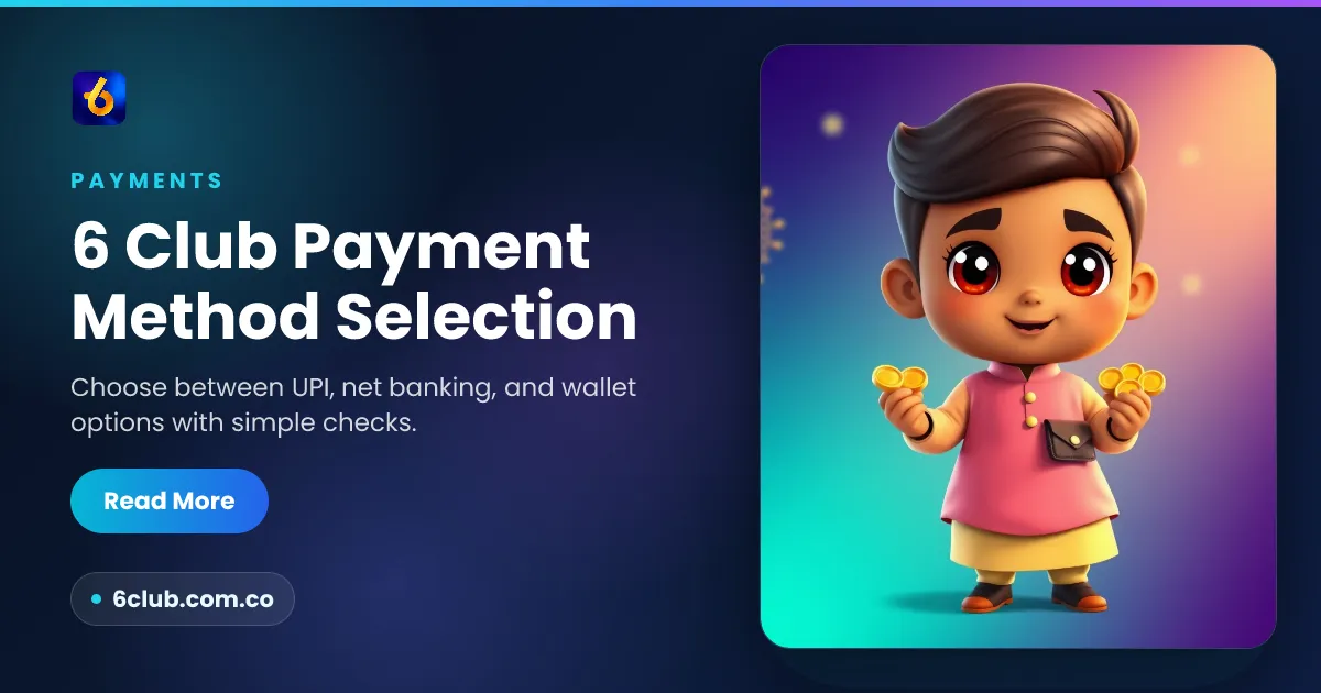 6 Club Payment Method Selection