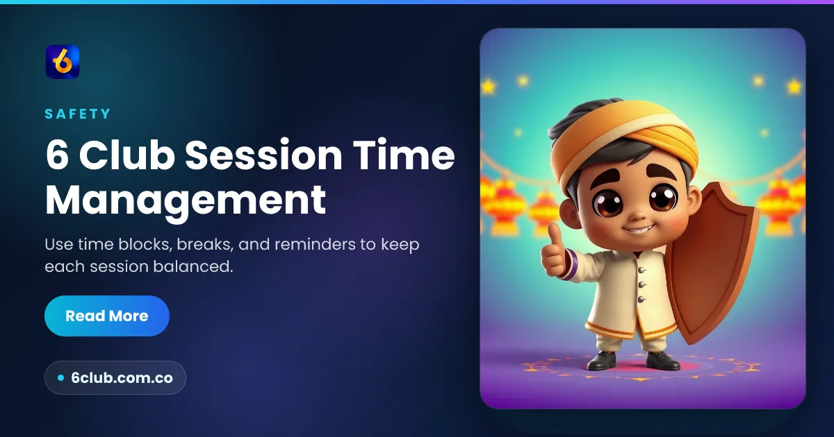 6 Club Session Time Management