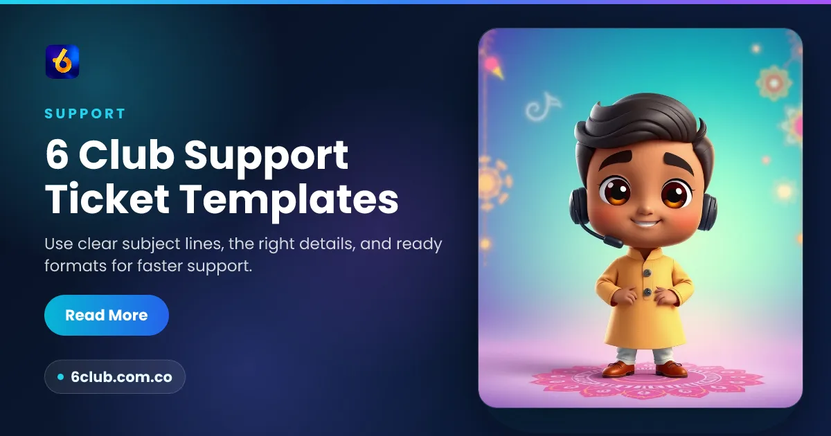 6 Club Support Ticket Templates