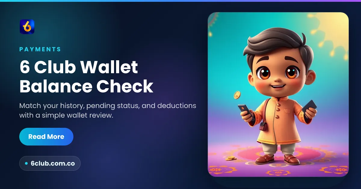 6 Club Wallet Balance Check